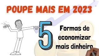 Como fazer SOBRAR DINHEIRO [+EBOOK GRÁTIS]: 5 dicas para economizar dinheiro em 2023