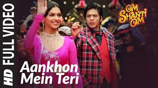 Aankhon Mein Teri Ajab Si Song | Om Shanti Om | Shahrukh Khan | Deepika Padukone | HD Video