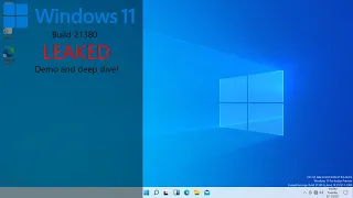 Windows 11 Build 21380 LEAKED - Demo And Deep Dive!