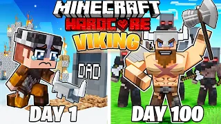 I Survived 100 DAYS as a VIKING in HARDCORE Minecraft!