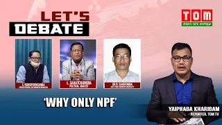 LIVE | TOM TV LET'S DEBATE "WHY ONLY NPF AS INTERNAL ALLIANCE" | 24TH MARCH 2022