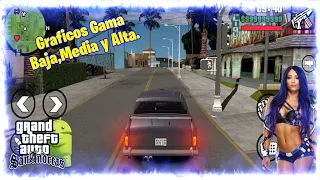 EL MEJOR MOD DE GRAFICOS GAMA BAJA,MEDIA Y ALTA PARA GTA SAN ANDREAS ANDROID #2023