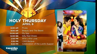 Kapamilya Channel 24/7 HD: Holy Week 2023 Maundy Thursday Mornings & Afternoon April 6, 2023 Plug