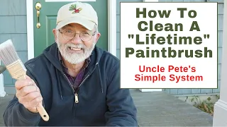 How To Clean A "Lifetime" Paintbrush