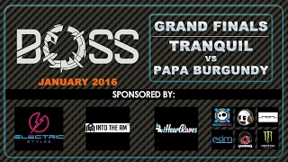 [BOSS JAN-2016] Tranquil vs Papa Burgundy GRAND FINALS [EmazingLights.com]