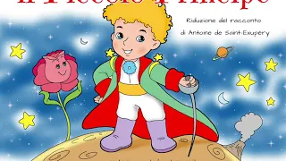 Il Piccolo Principe - riassunto per bambini piccoli