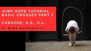 ADVANCED JUMP ROPE TRICKS FOR BEGINNERS? - LEARN CABOOSE, A.S., C.L. TUTORIAL
