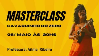 Masterclass- Cavaquinho do Zero