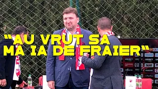 Dorin Șerdean: “Au vrut să mă ia de fraier”