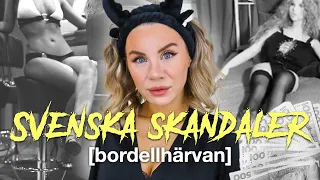 SVENSKA SKANDALER - Bordellhärvan