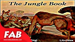 The Jungle Book Version 2 Full Audiobook by Rudyard KIPLING by Action & Adventure