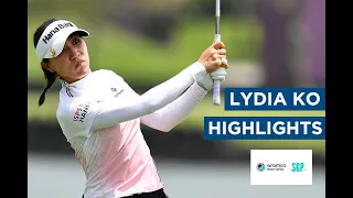 Lydia Ko | First Round Highlights | 72 (PAR) | Aramco Team Series - Singapore