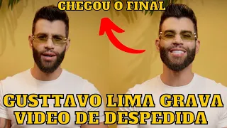 Gusttavo Lima grava VÍDEO anunciando DESPEDIDA “Chegou o FINAL”