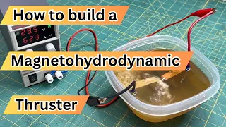 How to Make a Magnetohydrodynamic Thruster