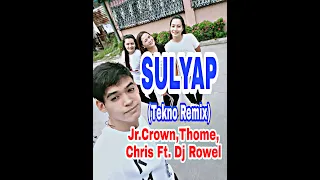 SULYAP (Tekno Remix) Jr.Crown,Thome&Chris Ft.Dj Rowel|Dance Fitness