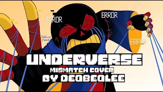 Underverse - Mismatch COVER by DeoBeoLee [Error!Sans theme]