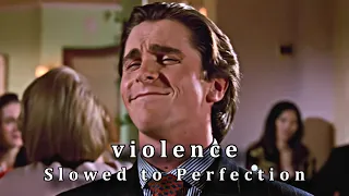 Tender - Violence (Slowed to Perfection) Patrick Bateman