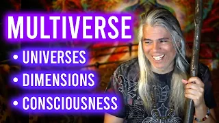 Multiverse Theory | 15 Dimensions Explained | What is Consciousness?