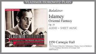 Balakirev: 〈Islamey〉 Oriental Fantasy, Op. 18 [Horowitz 1950]