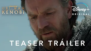 Obi-Wan Kenobi | Teaser Tráiler | Disney+