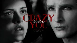 Crazy Over You — Carlisle × Bella [FMV]