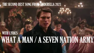 BEST SONG PART From Cinderella 2021              Whatta Man / Seven Nation Army