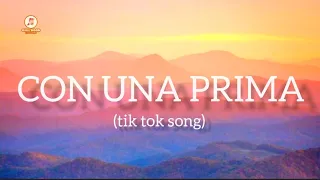 Con una Prima (tiktok sound) - LYRICS | Los Del Fino ft. Ingrid Laien || Chill MOOD channel