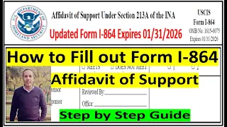 I-864 Affidavit of Support for Petitioner as Primary Sponsor || Step by step Guide || Updated I-864