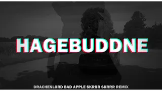 Drachenlord: Hagebuddne Remix - Unbesigt auf Ewig! | Bad Apple Skrr Skrr Remix