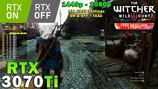 The Witcher 3 Next-Gen | Ray Tracing ON & OFF | RTX 3070 Ti | 5800X3D | 1440p - 1080p | Max Settings