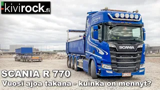 Scania R770 vuosi ajoa takana - kuinka matka on sujunut?