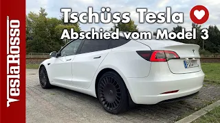 Tschüss Tesla Model 3 - nach 3,5 Jahren verkauft - mein Fazit