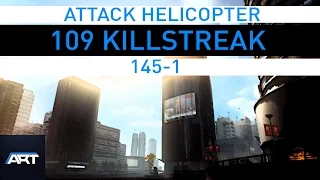 BF4 | Attack Helicopter 145-1. 109 Killstreak!