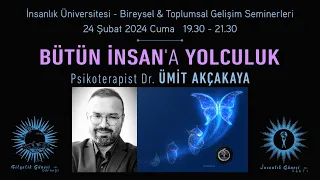 "BÜTÜN İNSAN"A YOLCULUK