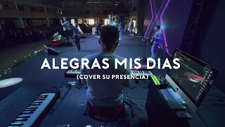 [KEYCAM] Alegras mis días/Su presencia (Cover Fabián Pulido)