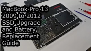 MacBook Pro 13 (2009-2012) SSD Upgrade and Battery Replacement Guide