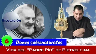 6° Dones sobrenaturales del Padre Pío (1/2) #padrepio #pietrelcina #sanpio