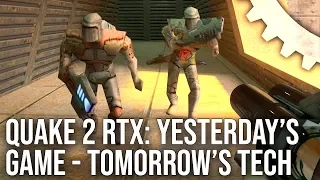 [4K] Quake 2 RTX Is Incredible: Yesterday's Game Showcases Tomorrow's Technology