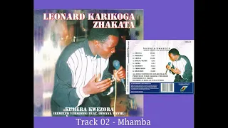 Leonard K. Zhakata-- Kumera Kwezora Full Album