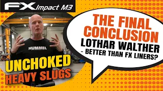 FX IMPACT M3 with Unchoked Polygonal Lothar Walther shooting heavy Slugs