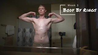 Body By Rings Transformation | Week 3 Vlog