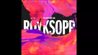 Röyksopp - Coup de Grace HD