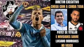 DESTINO DE LUCHO RODRIGUES  SERÁ NO RIO! | DIRETOR EXECUTIVO CHEGA ARRASANDO E PAYET SERÁ TITULAR!