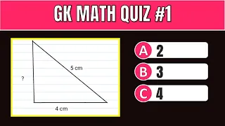 General Knowledge Quiz #3 | Math Quiz Multiple Choice Questions With Answers