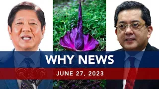 UNTV: WHY NEWS | June 27, 2023