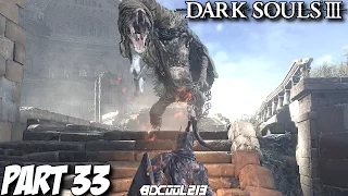 Dark Souls 3 Gameplay Walkthrough Part 33 Ancient Wyvern - PS4 Let's Play