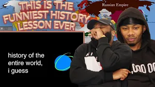 This Is The FUNNIEST History Lesson Ever | Reacting History Of The World, I Guess