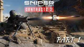 SNIPER GHOST WARRIOR CONTRACTS 2 Gameplay Walkthrough Part 1 | THE GREY DESERT