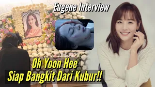 Oh Yoon Hee Siap Bangkit Dari Kubur ⁉️Jika....