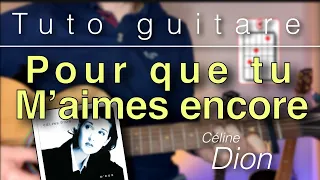 Tuto guitare facile - Pour que Tu m'Aimes Encore (Céline Dion)